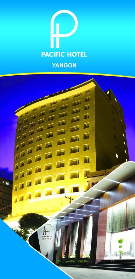 Pacific Hotel Yangon Dış mekan fotoğraf